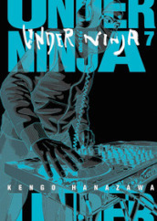 Under ninja. 7.