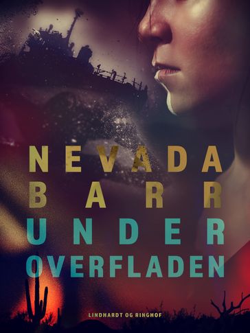 Under overfladen - Nevada Barr