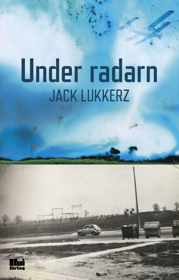 Under radarn - Jack Lukkerz