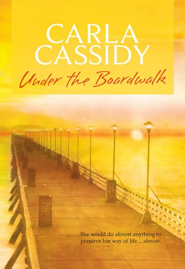 Under the Boardwalk - Carla Cassidy