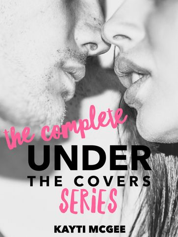 Under the Covers - Kayti McGee