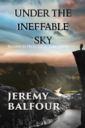 Under the Ineffable Sky