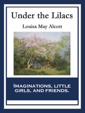 Under the Lilacs