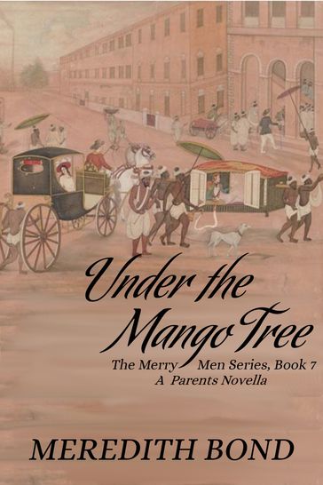 Under the Mango Tree - Meredith Bond