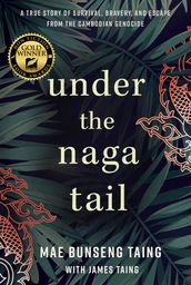 Under the Naga Tail