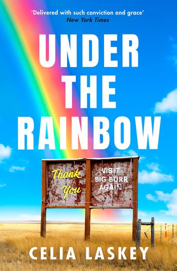 Under the Rainbow - Celia Laskey
