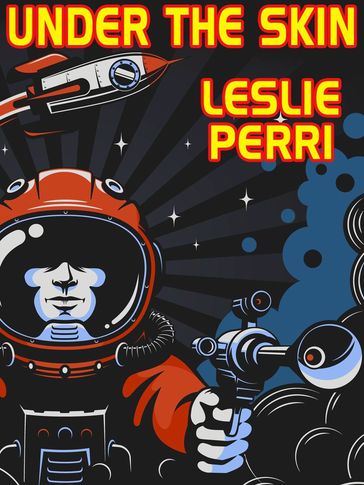 Under the Skin - Leslie Perri