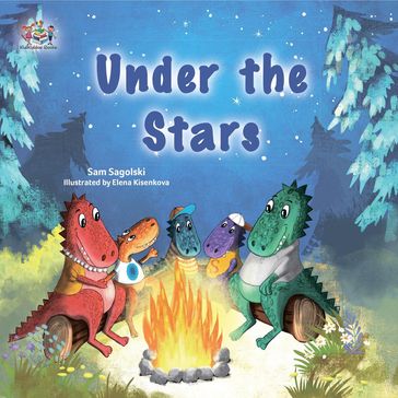 Under the Stars - Sam Sagolski - KidKiddos Books