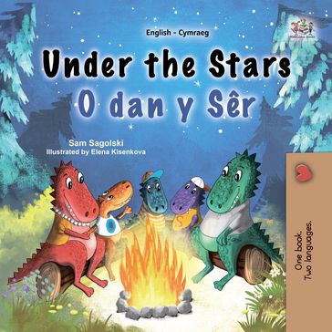 Under the Stars O dan y Sêr - Sam Sagolski - KidKiddos Books