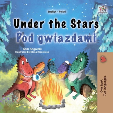 Under the Stars Pod gwiazdami - Sam Sagolski - KidKiddos Books