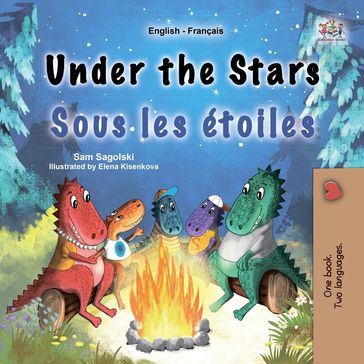 Under the Stars Sous les étoiles - Sam Sagolski - KidKiddos Books