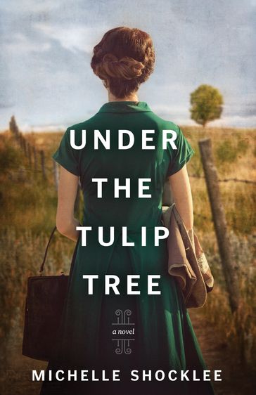 Under the Tulip Tree - Michelle Shocklee