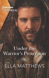 Under the Warrior s Protection