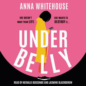 Underbelly - Anna Whitehouse