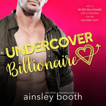 Undercover Billionaire - Ainsley Booth