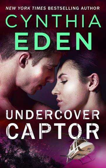 Undercover Captor - Cynthia Eden