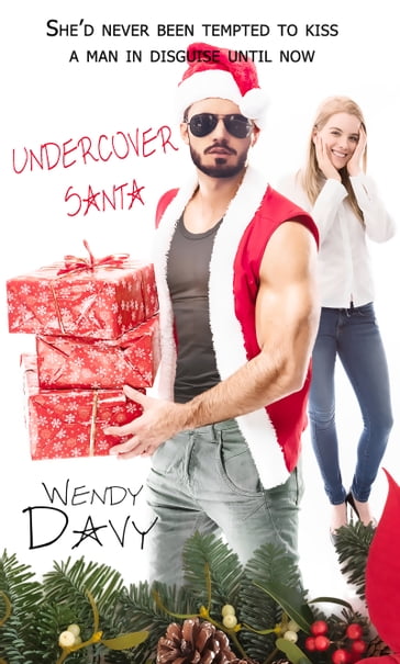 Undercover Santa - Wendy Davy