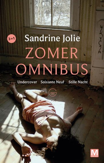 Undercover, Soixante neuf, Stille nacht - Sandrine Jolie