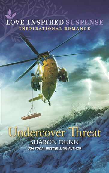 Undercover Threat (Mills & Boon Love Inspired Suspense) - Sharon Dunn