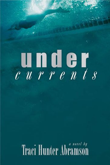 Undercurrents - Abramson - Traci Hunter