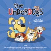 Underdogs, The