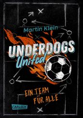 Underdogs United - Ein Team fur alle