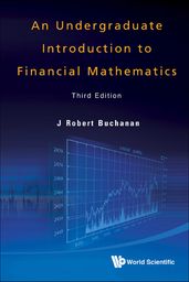Undergraduate Introduction To Financial Mathematics, An (Third Edition)