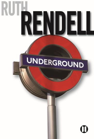 Underground - Ruth Rendell