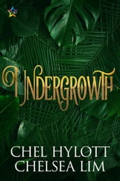 Undergrowth