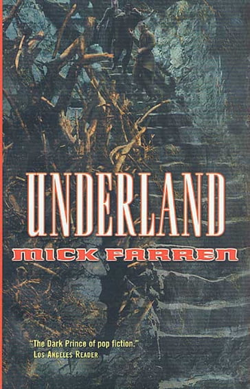Underland - Mick Farren