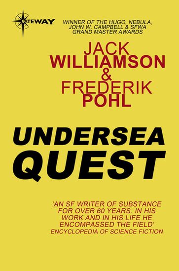Undersea Quest - Frederik Pohl - Jack Williamson
