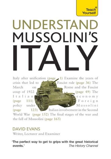 Understand Mussolini's Italy: Teach Yourself - David Evans