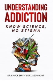 Understanding Addiction