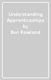 Understanding Apprenticeships