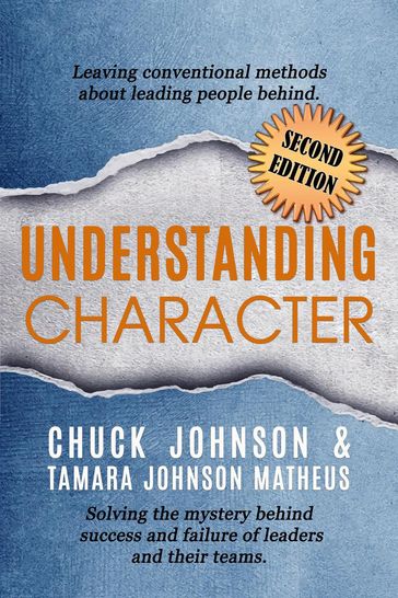 Understanding Character - Chuck Johnson - Tamara Johnson Matheus