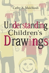 Understanding Children s Drawings