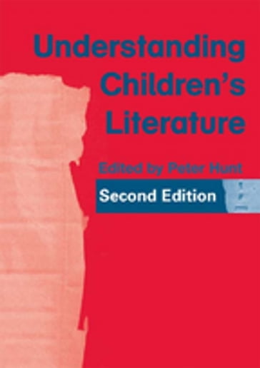 Understanding Children's Literature - Peter Hunt