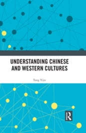 Understanding Chinese and Western Cultures