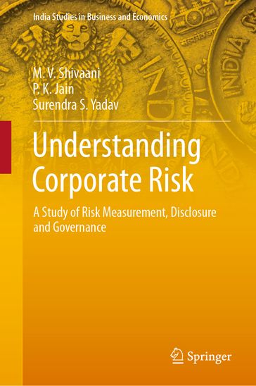 Understanding Corporate Risk - M. V. Shivaani - P. K. Jain - Surendra S. Yadav