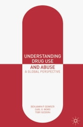 Understanding Drug Use and Abuse