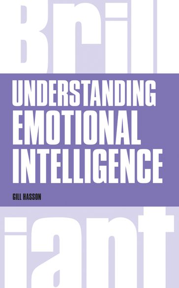 Understanding Emotional Intelligence - Gill Hasson