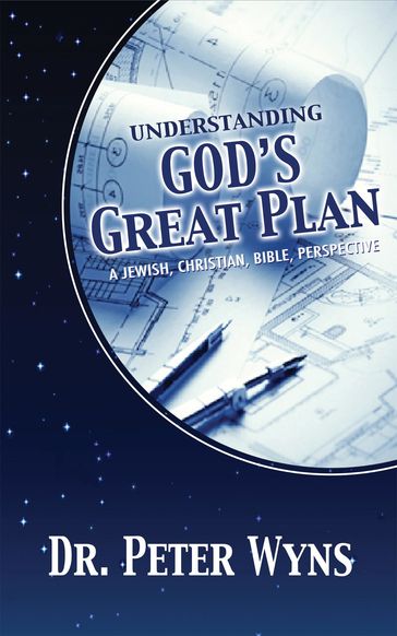 Understanding God's Great Plan - Peter Wyns - TBD