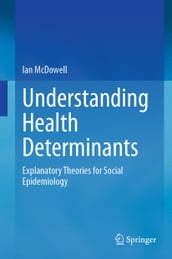 Understanding Health Determinants