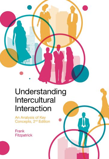 Understanding Intercultural Interaction - Frank Fitzpatrick