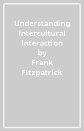 Understanding Intercultural Interaction