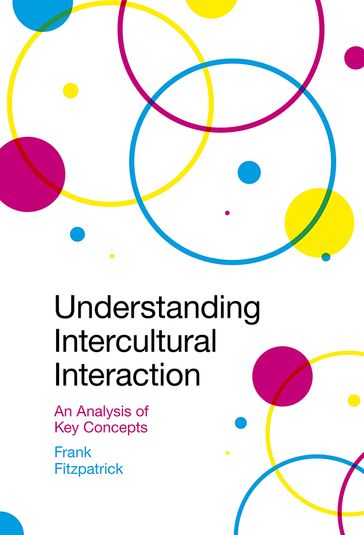 Understanding Intercultural Interaction - Frank Fitzpatrick