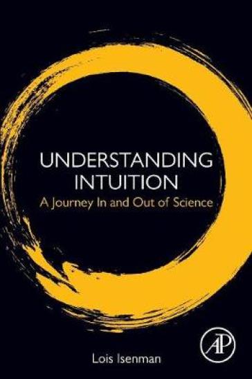 Understanding Intuition - Lois Isenman