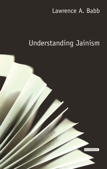 Understanding Jainism - Lawrence A. Babb