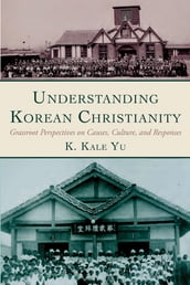 Understanding Korean Christianity