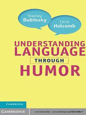 Understanding Language through Humor